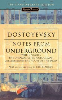 Notes from Underground: 150th Anniversary Edition