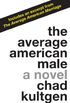 The Average American Male: A Novel (English Edition)