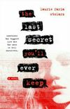 The Last Secret You