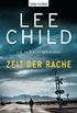 Zeit der Rache: Ein Jack-Reacher-Roman (German Edition)