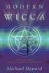 Modern Wicca: A History From Gerald Gardner to the Present (English Edition)