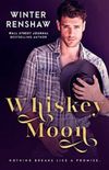 Whiskey Moon - A Marriage Pact