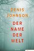 Der Name der Welt (German Edition)
