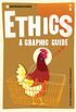 Introducing Ethics: A Graphic Guide (Introducing...) (English Edition)