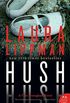 Hush Hush: A Tess Monaghan Novel (English Edition)