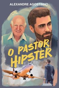 O Pastor Hipster