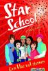 Star School: een klas vol sterren