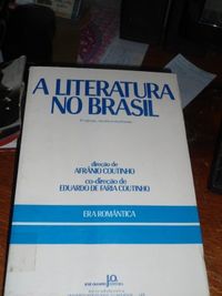 A Literatura no Brasil Era Romntica