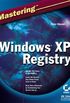 Mastering Windows XP Registry