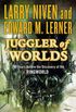 Juggler of Worlds: 200 Years Before the Discovery of the Ringworld (Fleet of Worlds series Book 2) (English Edition)