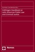 Gttingen Handbook on Latin American Public Law and Criminal Justice