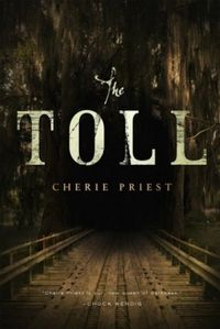 The Toll (English Edition)