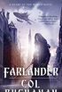 Farlander: A Heart of the World Novel (English Edition)