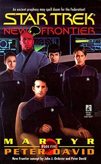 Martyr: A Novel (Star Trek: The Next Generation Book 5) (English Edition)