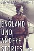 England und andere Stories: Erzhlungen (German Edition)