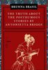 The Truth About The Posthumous Stories by Antonietta Briggs