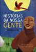 HISTORIAS DA NOSSA GENTE