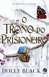 O trono do prisioneiro (eBook)