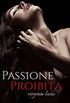 Passione Proibita (Italian Edition)