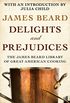 Delights and Prejudices (English Edition)
