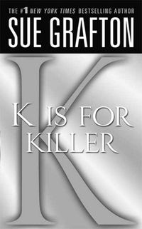 "K" is for Killer: A Kinsey Millhone Novel (English Edition)