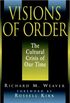 Visions of Order