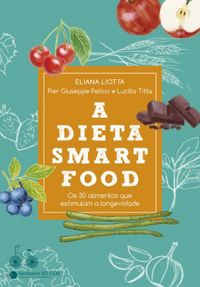 A Dieta Smartfood