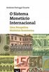 O Sistema Monetrio Internacional