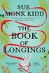 The Book of Longings: From the author of the international bestseller THE SECRET LIFE OF BEES (English Edition)