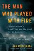 The Man Who Played with Fire: Stieg Larsson