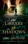 The Library of Shadows (English Edition)