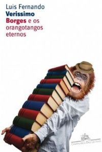 Borges e os orangotangos eternos