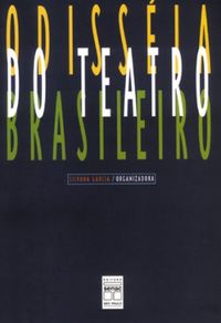 ODISSIA DO TEATRO BRASILEIRO