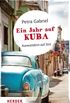 Ein Jahr auf Kuba: Auswandern auf Zeit (HERDER spektrum) (German Edition)