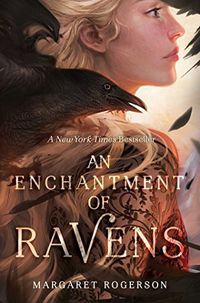 An Enchantment of Ravens (English Edition)