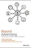 Beyond Advertising: Creating Value Through All Customer Touchpoints (English Edition)
