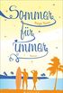 Sommer fr immer: Roman (German Edition)