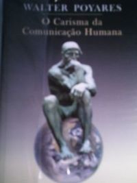 O carisma da Comunicao Humana