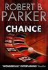 Chance (A Spenser Mystery) (The Spenser Series Book 23) (English Edition)
