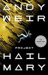 Project Hail Mary: A Novel (English Edition)