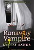 Runaway Vampire