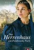 Das Herrenhaus von Pembrooke Park (Regency-Liebesromane 8) (German Edition)