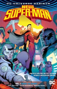 New Super-Man Volume 01: Made In China