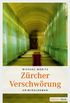 Zrcher Verschwrung (German Edition)