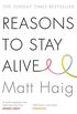 Reasons to Stay Alive (English Edition)