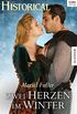 Zwei Herzen im Winter (Historical) (German Edition)