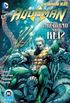 Aquaman #18 (Os Novos 52)