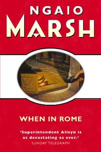 When in Rome (The Ngaio Marsh Collection) (English Edition)