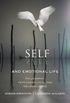 Self and Emotional Life: Philosophy, Psychoanalysis, and Neuroscience (Insurrections: Critical Studies in Religion, Politics, and Culture) (English Edition)