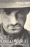 The Faces Of World War I